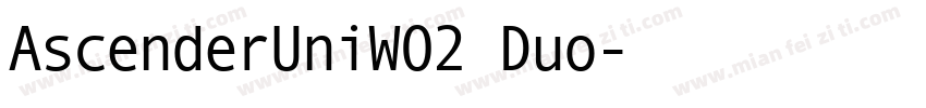 AscenderUniW02 Duo字体转换